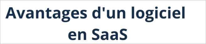 les-avantages-des-logiciels-saas